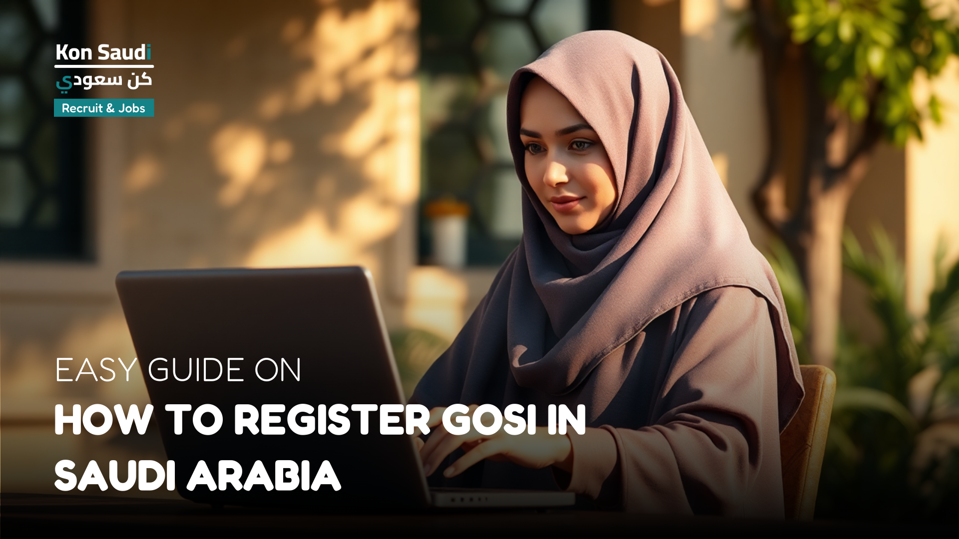 Easy Guide on How to Register GOSI in Saudi Arabia