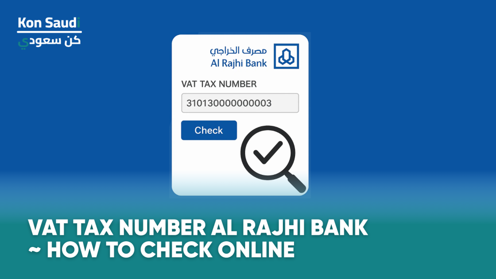 Vat Tax Number Al Rajhi Bank | Sample | How to Check Online