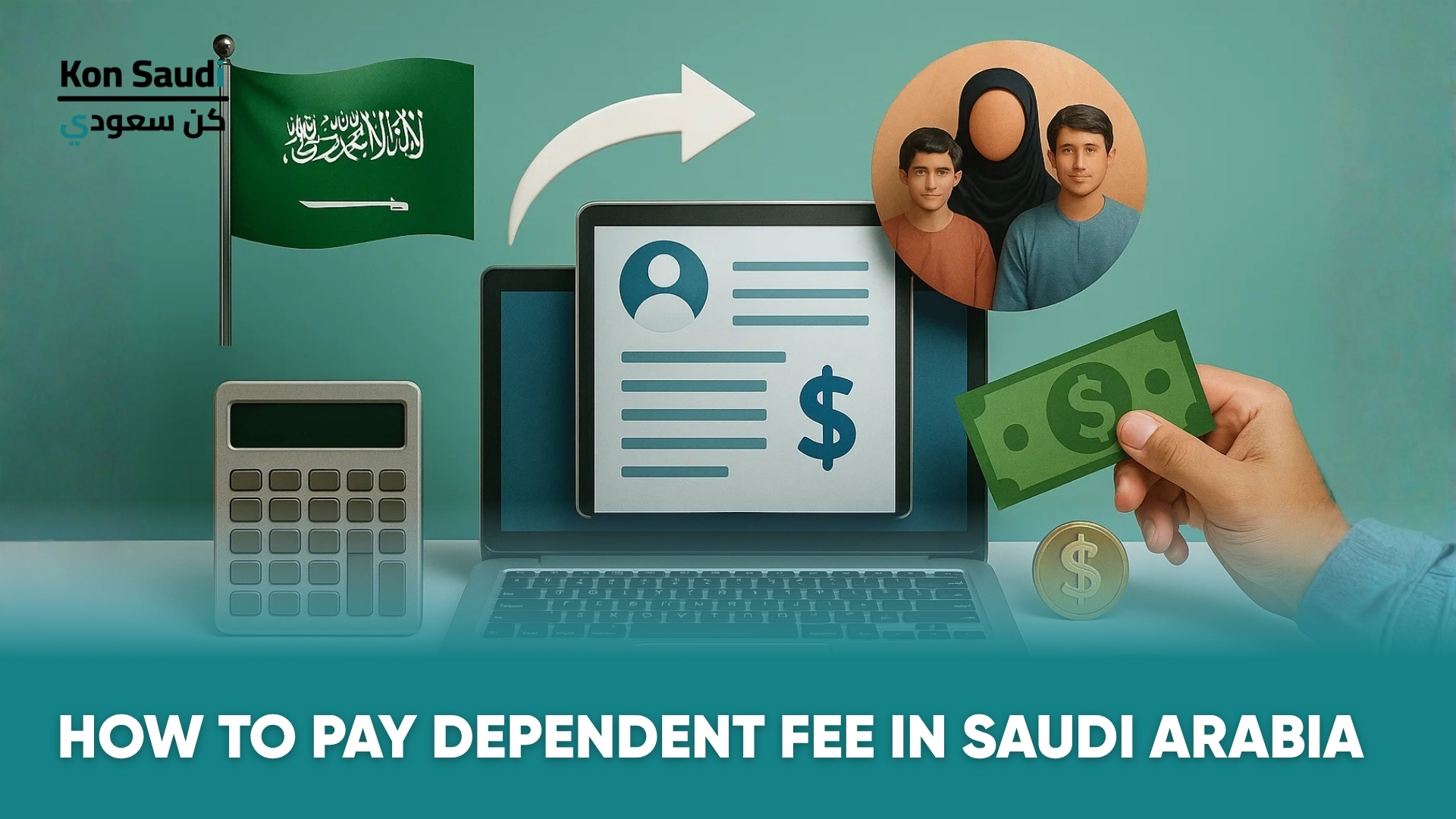 How to Pay Dependent Fee in Saudi Arabia
