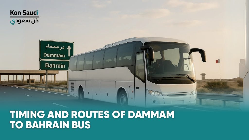 Timing and Routes of Dammam to Bahrain Bus